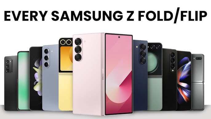 Samsung  fold and flip